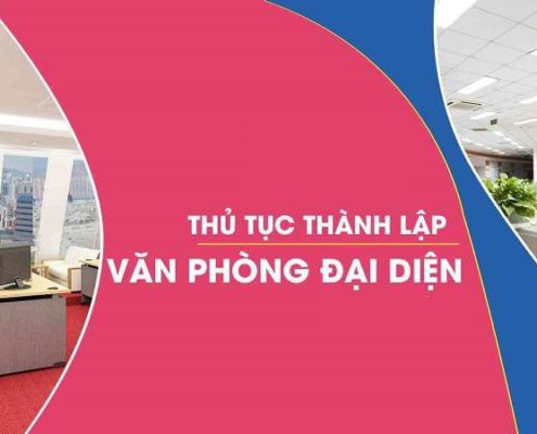 Thủ tục thành lập văn phòng đại diện tại Hà Nội mới nhất năm 2020