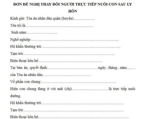 Đơn đề nghị thay đổi người trực tiếp nuôi con sau ly hôn