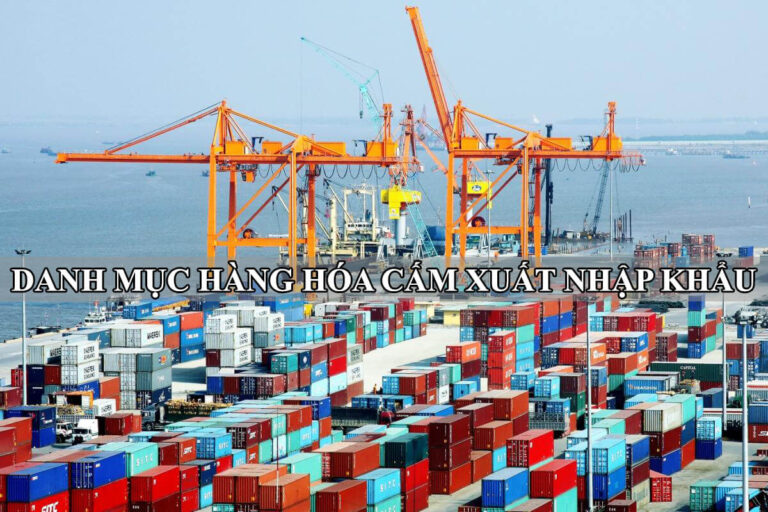 Danh mục hàng hóa cấm xuất khẩu, cấm nhập khẩu