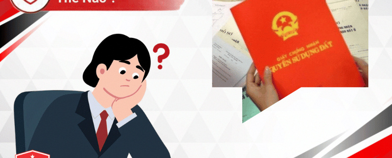 Mất Sổ Đỏ Làm Lại Thế Nào Theo Quy Định Mới 1